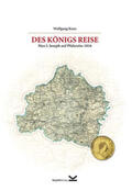 Kunz |  Des Königs Reise | Buch |  Sack Fachmedien