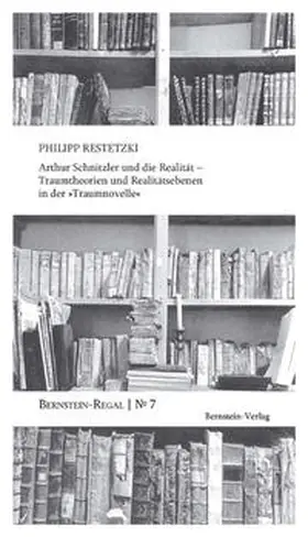 Restetzki / Remmel |  Arthur Schnitzler und die Realität. | Buch |  Sack Fachmedien