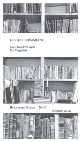 Brömmling / Remmel |  'Faust' und 'Peer Gynt' - Ein Vergleich | Buch |  Sack Fachmedien