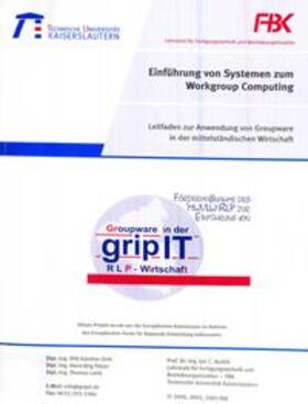 Orth / Fetzer / Laick |  Leitfaden zur Anwendung von Groupware in der mittelständischen Wirtschaft / Einführung von Systemen zum Workgroup-Computing | Buch |  Sack Fachmedien