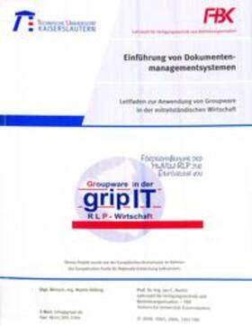 Rößing / Aurich |  Leitfaden zur Anwendung von Groupware in der mittelständischen Wirtschaft / Einführung von Dokumenten-Managementsystemen | Buch |  Sack Fachmedien
