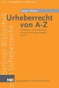 Haupt / Ullmann |  Urheberrecht von A - Z | Buch |  Sack Fachmedien