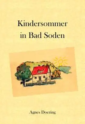 Doering / Cott |  Kindersommer in Bad Soden | Buch |  Sack Fachmedien