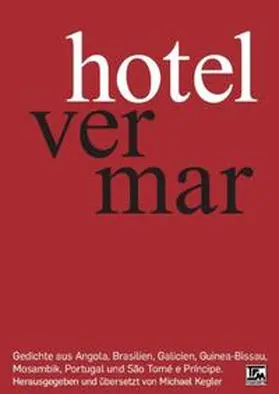 Quiroga / Kegler / Pedreira |  hotel ver mar | Buch |  Sack Fachmedien