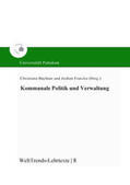 Büchner / Franzke |  Kommunale Politik und Verwaltung | Buch |  Sack Fachmedien