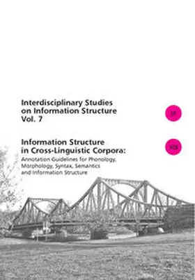 Dipper / Goetze / Skopeteas |  Information structure in cross-linguistic corpora | Buch |  Sack Fachmedien