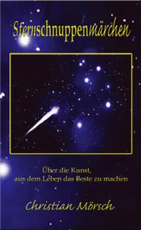 Mörsch |  Sternschnuppenmärchen | Buch |  Sack Fachmedien