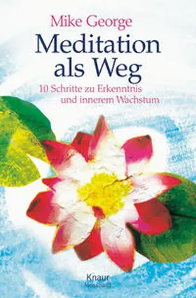 George |  Meditation als Weg | Buch |  Sack Fachmedien