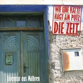 Schnabl / Skácel / Ebner-Eschenbach |  Wie eine Ratte nagt am Putz die Zeit | Sonstiges |  Sack Fachmedien