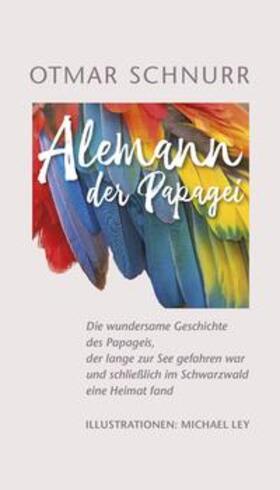 Schnurr |  Alemann der Papagei | Buch |  Sack Fachmedien