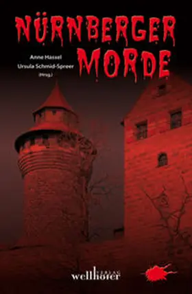 Hassel / Schmid-Spreer |  Nürnberger Morde | Buch |  Sack Fachmedien