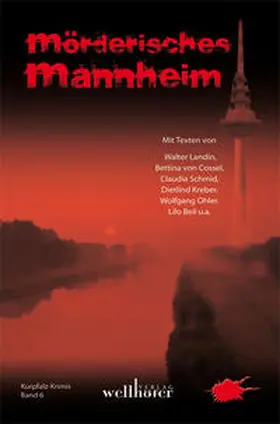 Landin / Cossel / Beil |  Mörderisches Mannheim | Buch |  Sack Fachmedien