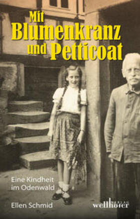 Schmid |  Mit Blumenkranz und Petticoat | Buch |  Sack Fachmedien