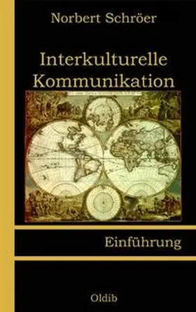 Schröer |  Interkulturelle Kommunikation | Buch |  Sack Fachmedien