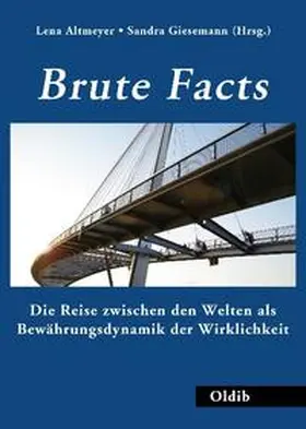 Altmeyer / Giesemann |  Brute Facts | Buch |  Sack Fachmedien