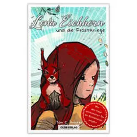 Winter |  Lena Eichhorn und die Frostkriege | Buch |  Sack Fachmedien