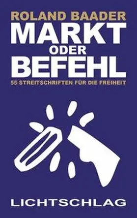 Baader |  Markt oder Befehl | Buch |  Sack Fachmedien