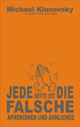 Klonovsky |  Jede Seite ist die falsche | Buch |  Sack Fachmedien
