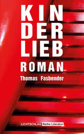 Fasbender |  Kinderlieb | Buch |  Sack Fachmedien