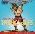 Die Legende von Herkules - Klassische Sagen für Kinder neu erzählt | Sonstiges |  Sack Fachmedien