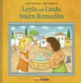 Gürz Abay / Keller |  LEYLA UND LINDA FEIERN RAMADAN | Buch |  Sack Fachmedien