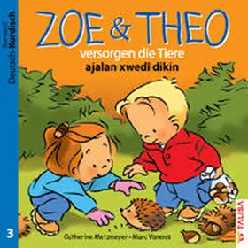 Metzmeyer / Keller |  ZOE & THEO versorgen die Tiere. Deutsch und Kurdisch | Buch |  Sack Fachmedien