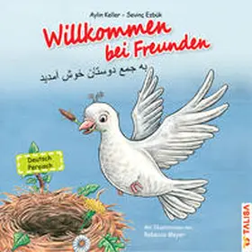 Keller / Ezbük |  Willkommen bei Freunden (Deutsch-Persisch) | Buch |  Sack Fachmedien