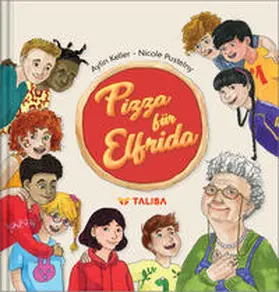 Keller |  Pizza für Elfrida | Buch |  Sack Fachmedien