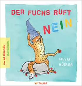 Hüsler / Keller |  Der Fuchs ruft nein | Buch |  Sack Fachmedien