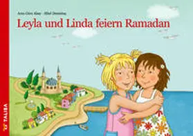 Gürz Abay / Keller |  Leyla und Linda feiern Ramadan | Buch |  Sack Fachmedien