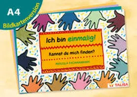 Keller / Padmanabhan |  Ich bin einmalig! Kannst du mich finden? Bildkartenversion-A4! | Buch |  Sack Fachmedien