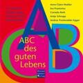 Knecht / Krüger / Markert |  ABC des guten Lebens | Buch |  Sack Fachmedien