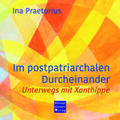 Praetorius |  Im postpatriarchalen Durcheinander | Buch |  Sack Fachmedien