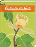 Gulden / Roßnagel / Herrgen |  Garten für die Seele | Buch |  Sack Fachmedien