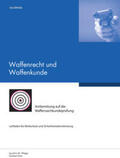 Weger |  Waffenrecht und Waffenkunde | Buch |  Sack Fachmedien