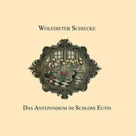 Schiecke |  Das Antependium im Schloss Eutin | Buch |  Sack Fachmedien