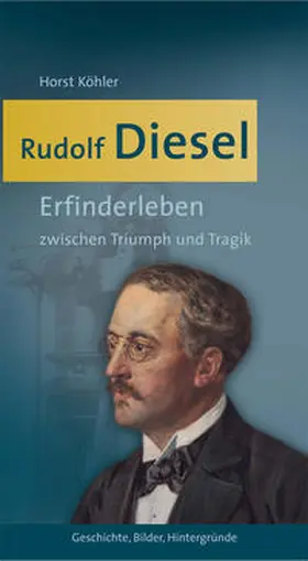 Köhler |  Rudolf Diesel | Buch |  Sack Fachmedien