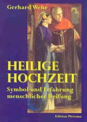 Wehr |  Heilige Hochzeit | Buch |  Sack Fachmedien