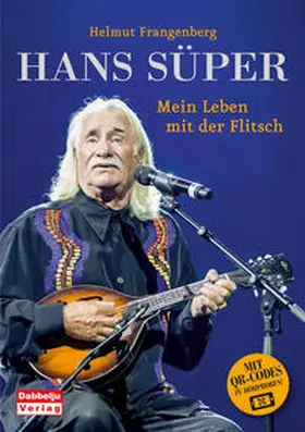 Frangenberg |  Hans Süper - Mein Leben mit der Flitsch | Buch |  Sack Fachmedien