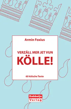 Foxius |  Verzäll mer jet vun Kölle! | eBook | Sack Fachmedien