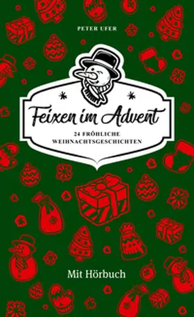 Ufer / Fröhlich |  Feixen im Advent | Buch |  Sack Fachmedien