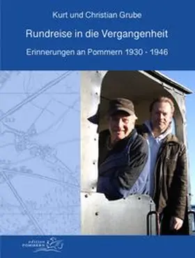 Grube |  Rundreise in die Vergangenheit | Buch |  Sack Fachmedien