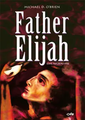 O'Brien |  Father Elijah | Buch |  Sack Fachmedien