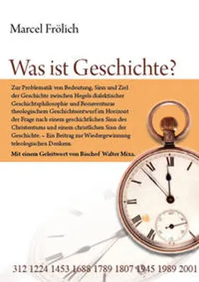 Fröhlich |  Was ist Geschichte? | Buch |  Sack Fachmedien