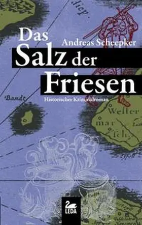 Scheepker |  Das Salz der Friesen | Buch |  Sack Fachmedien