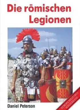 Peterson |  Die römischen Legionen | Buch |  Sack Fachmedien