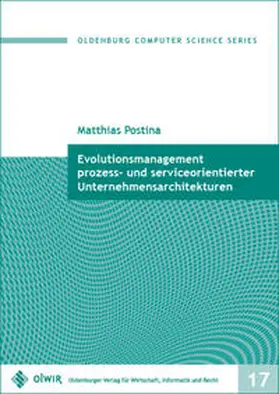 Postina |  Evolutionsmanagement prozess- und serviceorientierter Unternehmensarchitekturen | Buch |  Sack Fachmedien