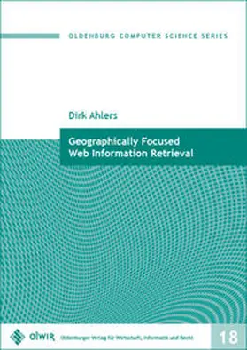 Ahlers |  Geographically Focused Web Information Retrieval | Buch |  Sack Fachmedien