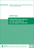 Blase |  Segmentberichterstattung vor dem Hintergrund des Management Approach | Buch |  Sack Fachmedien