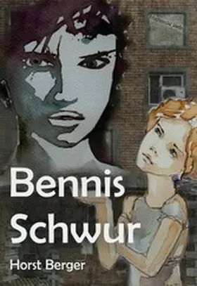 Berger |  Bennis Schwur | eBook | Sack Fachmedien